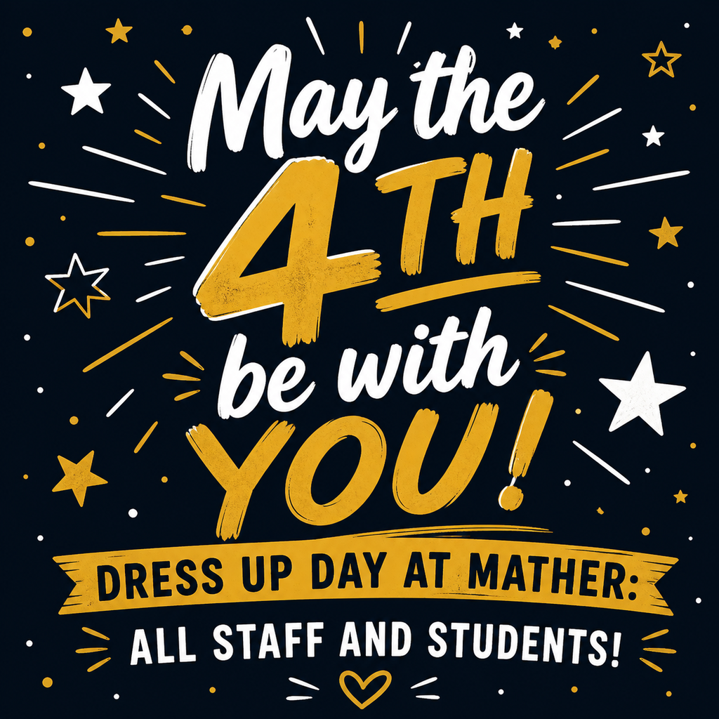 Monday - Mather Star Wars day!.  