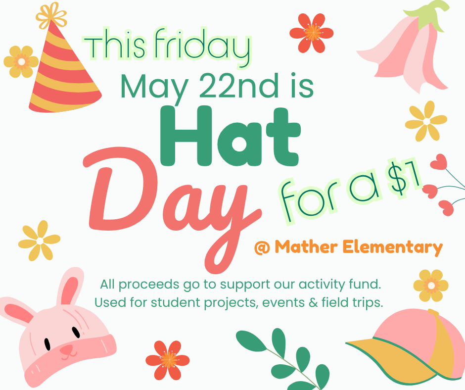 $1.00- Hat Day!   Friday