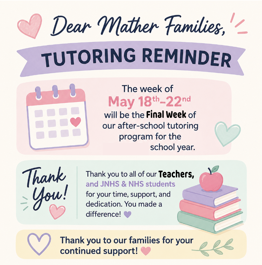 Next week is Mather's final week of tutoring.
