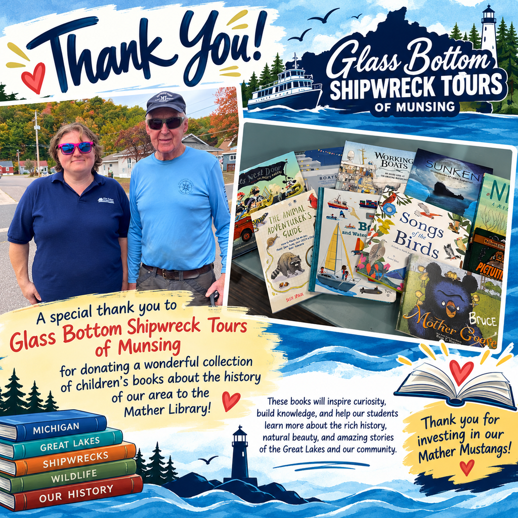Mather Thanks Glass Bottom Shipwreck Tours of Munsing for their Wonderful Donation!