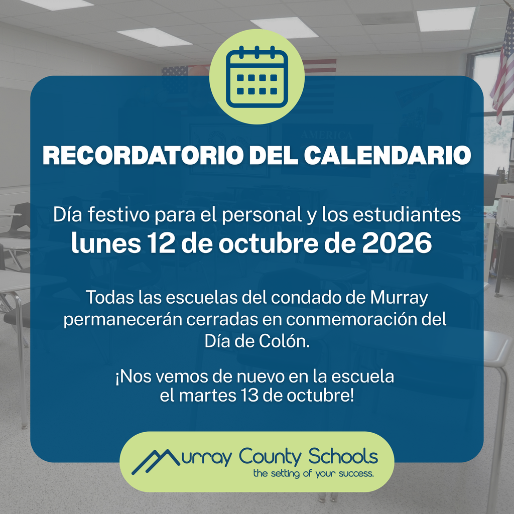 Calendar notice reads "Recordatorio del Calendario" with a calendar icon. It informs that schools will remain closed for Columbus Day.