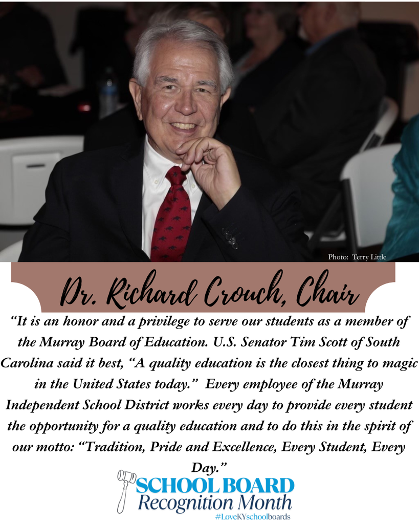 Dr. Richard Crouch, MISD Board Chair