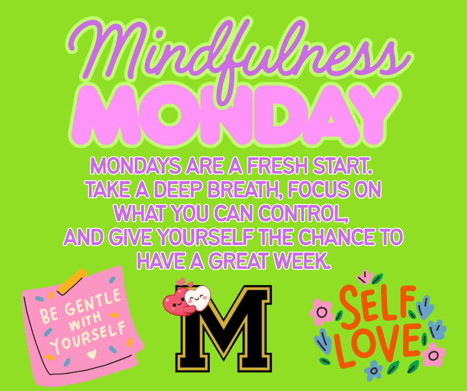 Mindfulness Monday
