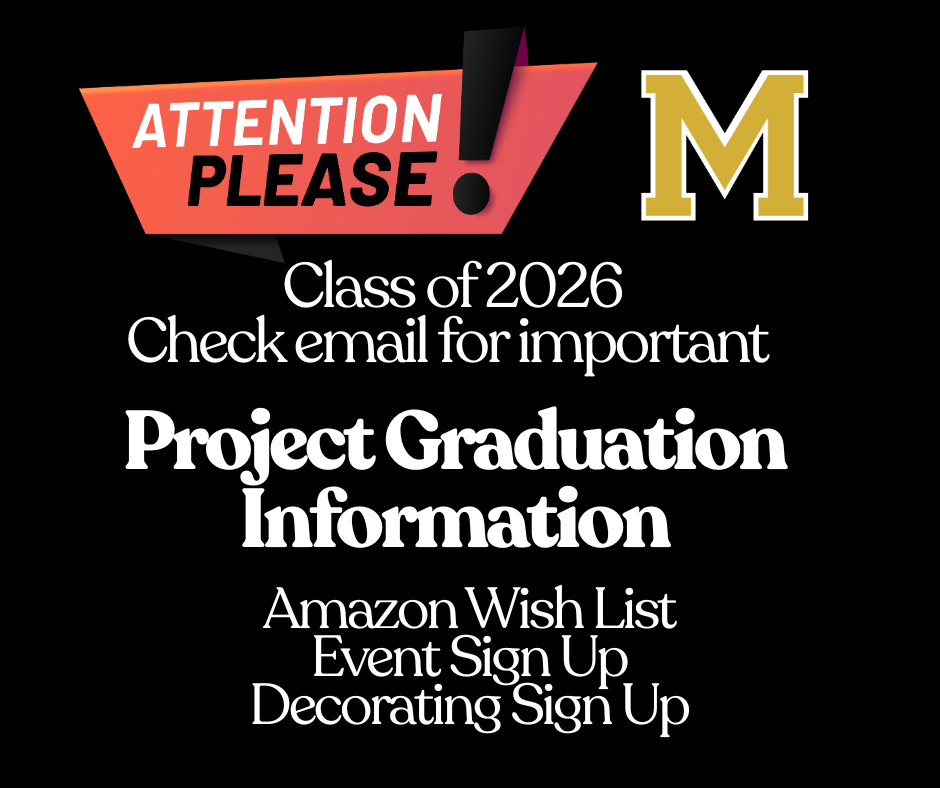 MHS Project Graduation Information