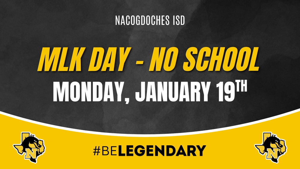 MLK Day. No School on Monday, January 19th