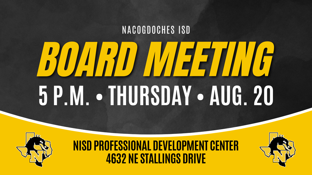 NISD Board Meeting 5 p.m. Thursday August 20th