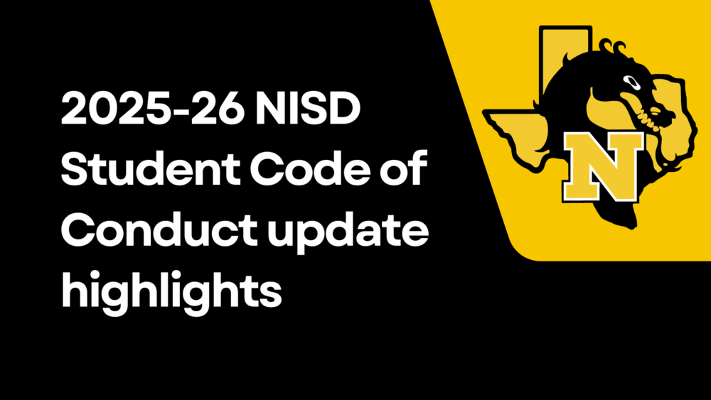 2025-26 NISD Student Code of Conduct update highights