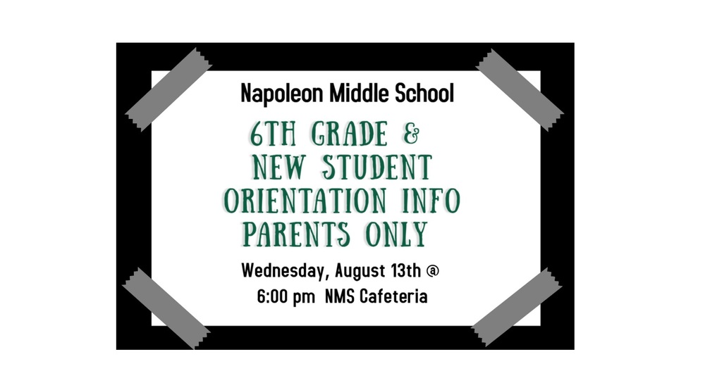 6th grade orientation info