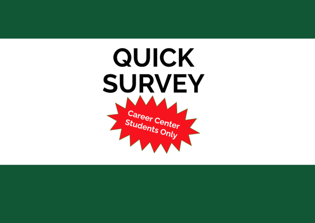 Career Center Quick Survey