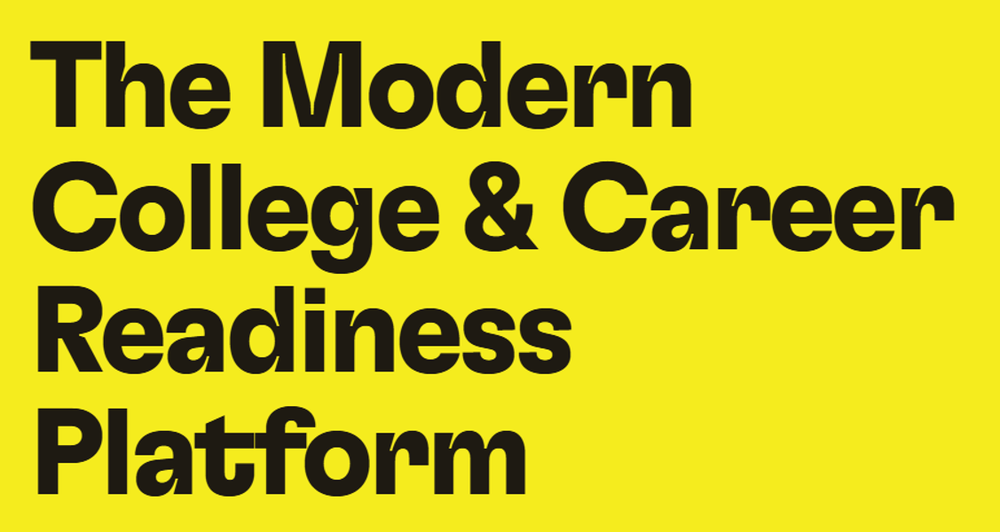 The Modern College & Career Readiness Platform. Black text on bright yellow background.