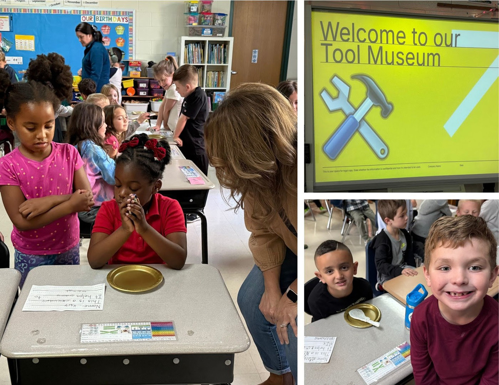 Photo 1: Two first grade students look down at a paper on a student desk with their teacher. Photo 2: A slide projected on the wall that says "Welcome to our Tool Museum" with a yellow background and a cartoon image of a wrench and a hammer. Photo 3: Two students smile at the camera.