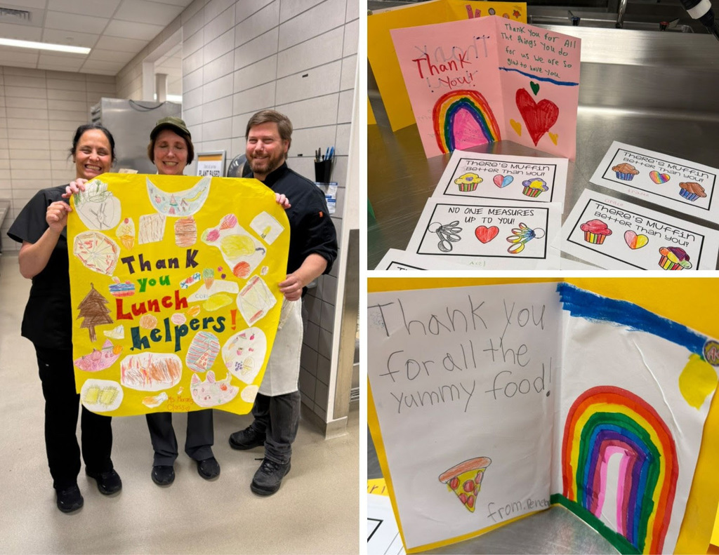 Food and nutrition staff members pose with a sign that says Thank you lunch helpers along with cards made by students thanking them for their work.