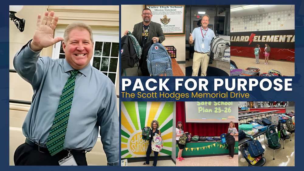 A collage of images honoring Scott Hodges and showcasing the Pack for Purpose: The Scott Hodges Memorial Drive. On the left, Scott Hodges smiles and waves while wearing a blue shirt and green tie. Surrounding images show school staff and students holding or distributing colorful backpacks. The center features a bold banner with the words “PACK FOR PURPOSE: The Scott Hodges Memorial Drive.” The images reflect community support and the continued impact of Mr. Hodges' legacy through donations of school supplies.