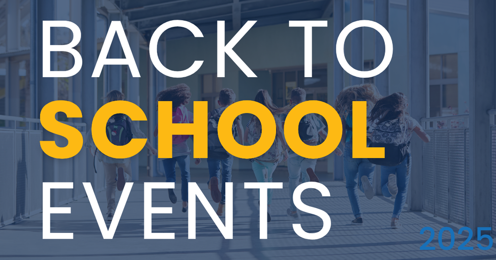 "Graphic reads 'Back to School Events 2025' with the word 'SCHOOL' highlighted in yellow. In the background, a group of students with backpacks are walking into a school building."