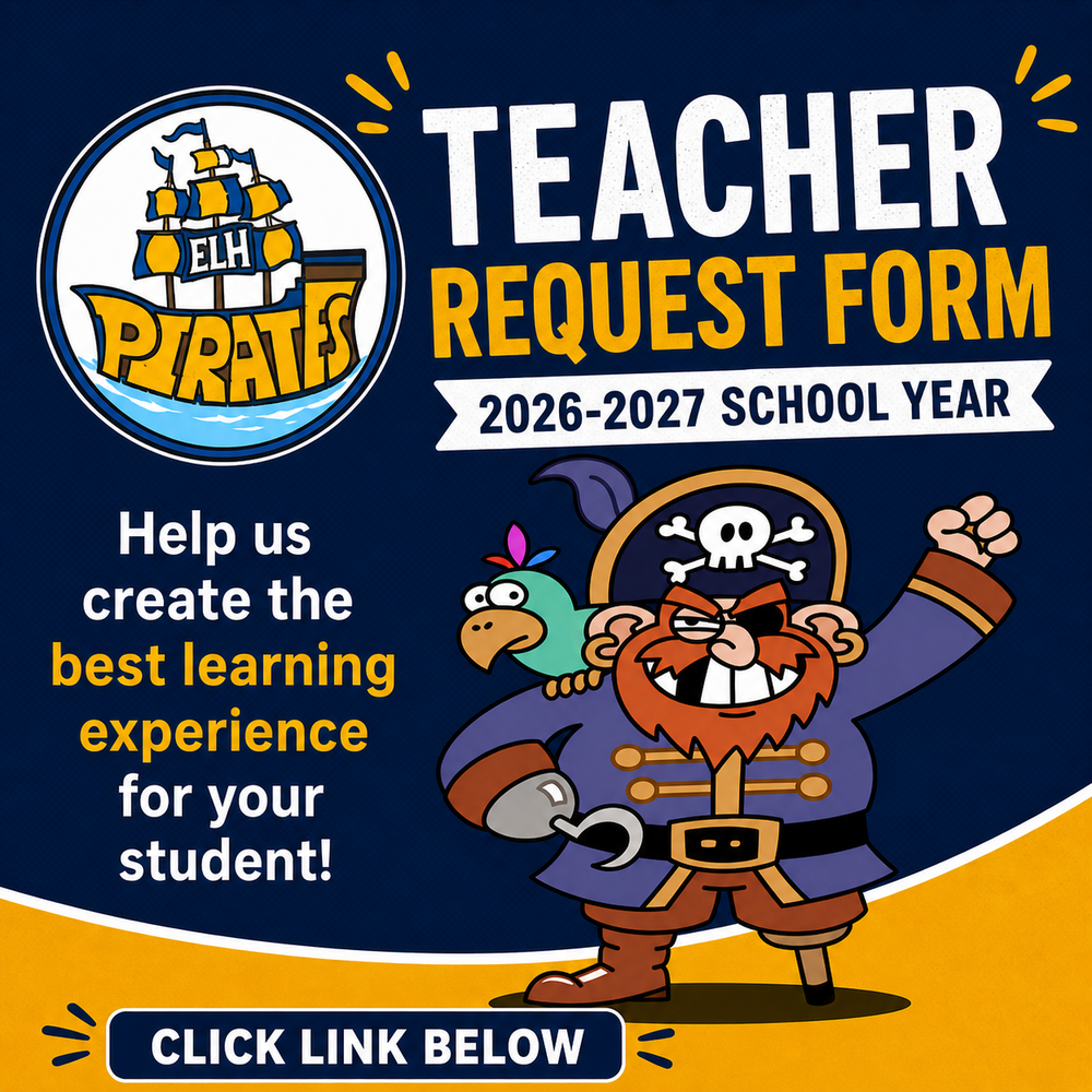 Image of pirate with click link below for the teacher request form. The background is blue and gold and the ELH pirate ship is in the top corner.