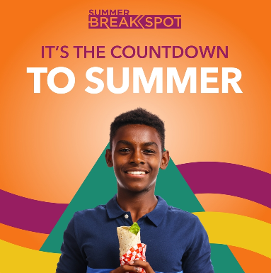 Smiling teenage boy holding a wrap sandwich with a colorful background of orange, yellow, purple, and green shapes. Text reads: 'Summer BreakSpot – It’s the Countdown to Summer.'