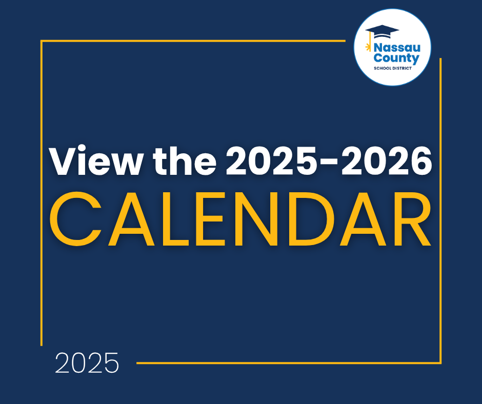 Nassau County School District graphic encouraging families to view the 2025–2026 school calendar.