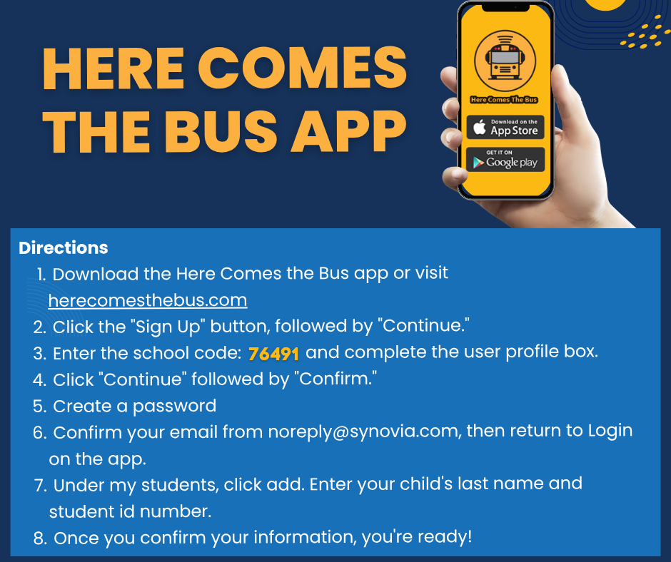 Instructions for downloading and signing up for the Here Comes the Bus app, including the school code 76491, user account setup steps, and student ID linking process. App shown on smartphone with download buttons for Apple App Store and Google Play.