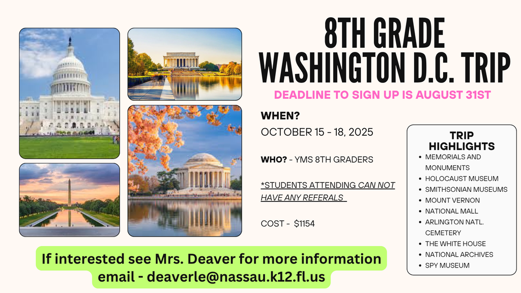 Poster Informing Parents of 8th Grade DC Trip