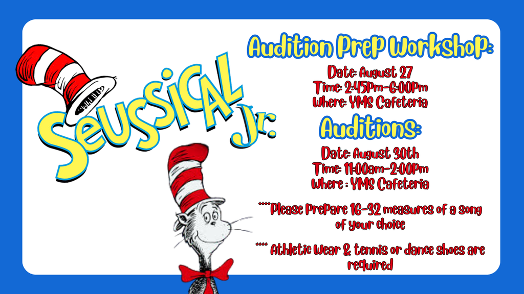 Flyer for the Seussical Jr. Musical Auditions