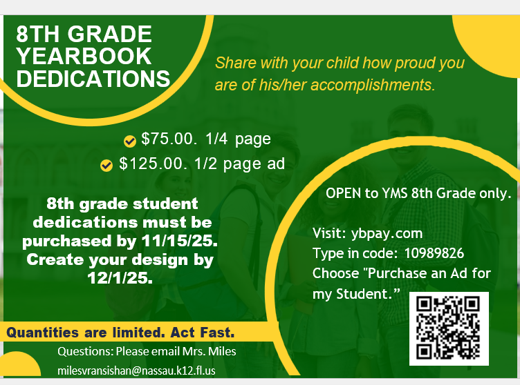 Flyer for 8th grade yearbook dedications
