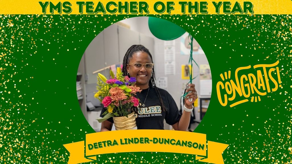 Teacher of the Year YMS Ms. Linder-Duncanson