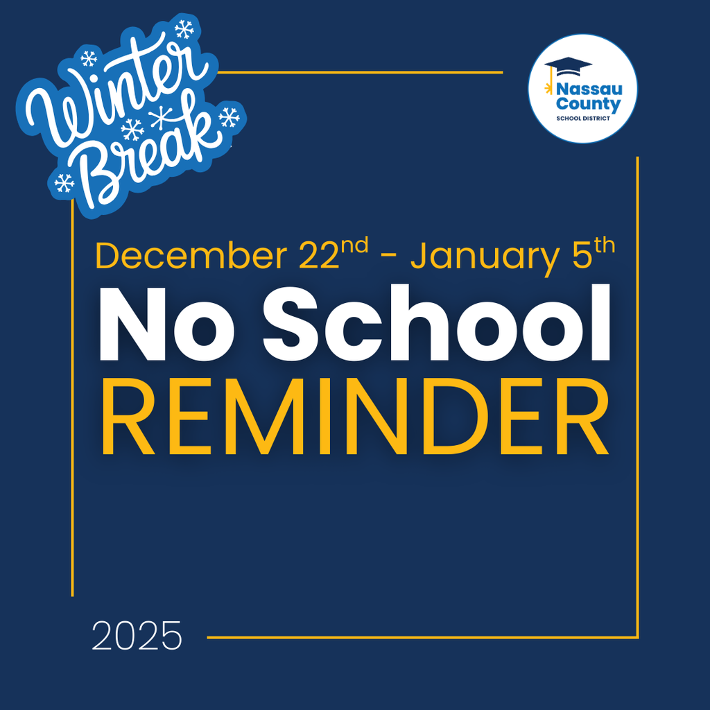 A navy graphic with text reminding families that Winter Break runs from December 22 through January 5 and noting that there is no school during this time.