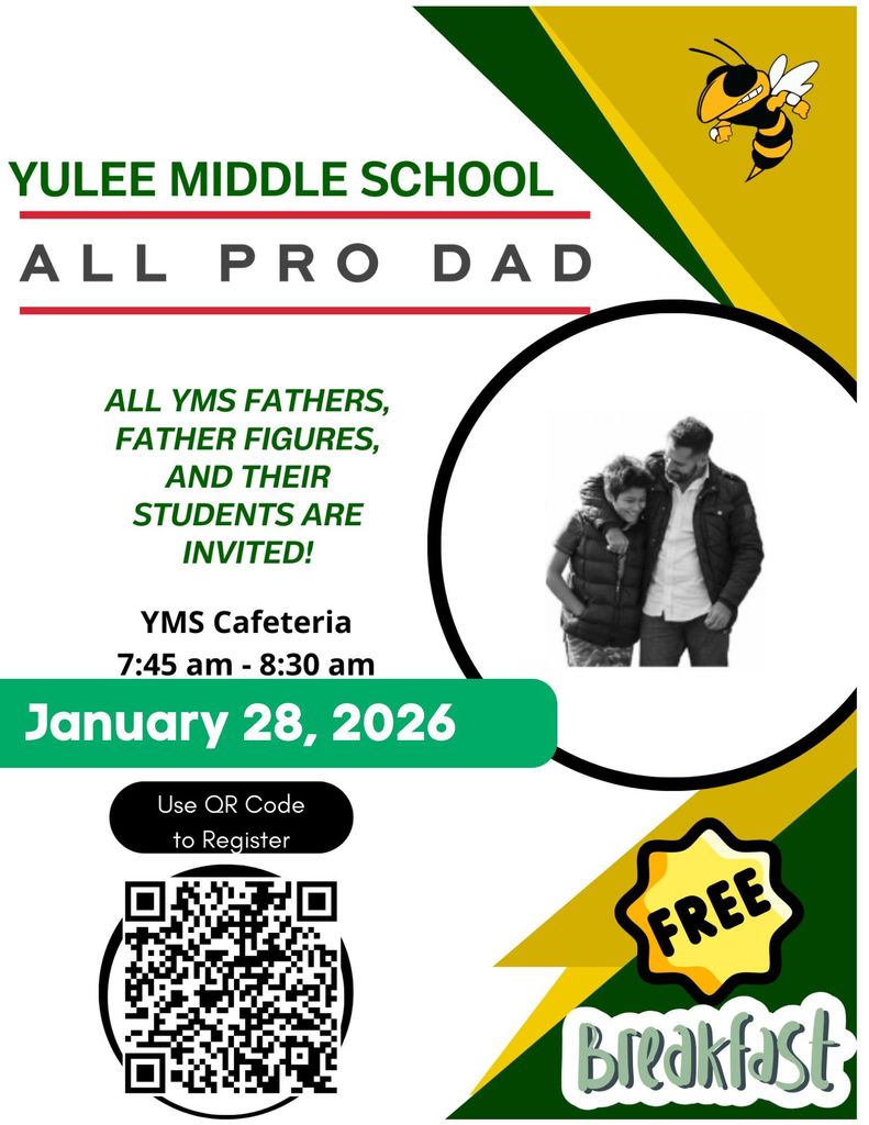 YMS All Pro Dad Flyer for all YMS Father figures Jan. 28th, 2026 in the YMS Cafeteria. Free Breakfast provided. 