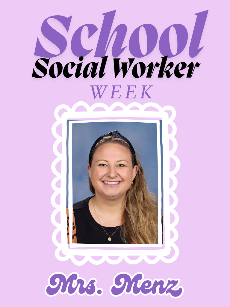 Graphic School Social Worker Week Mrs. Menz