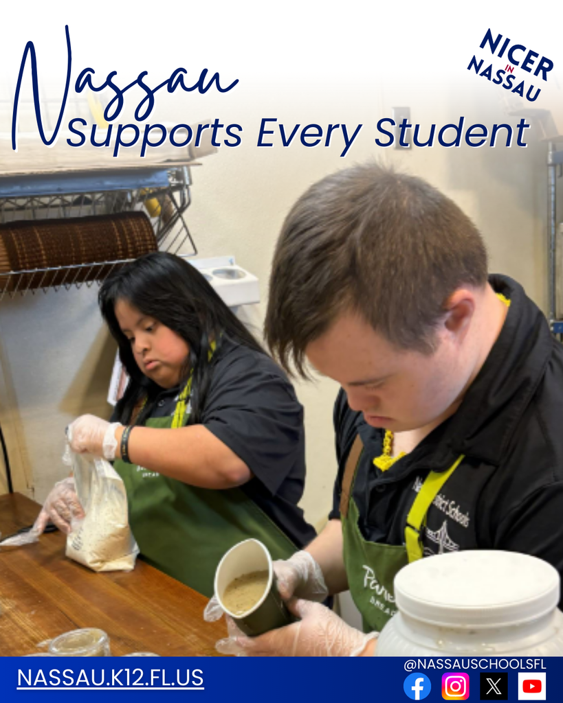 Two students wearing aprons and gloves prepare food together in a classroom kitchen as part of a life skills or culinary training activity. Text on the image reads “Nassau Supports Every Student,” with the Nassau County School District website and social media icons displayed at the bottom.