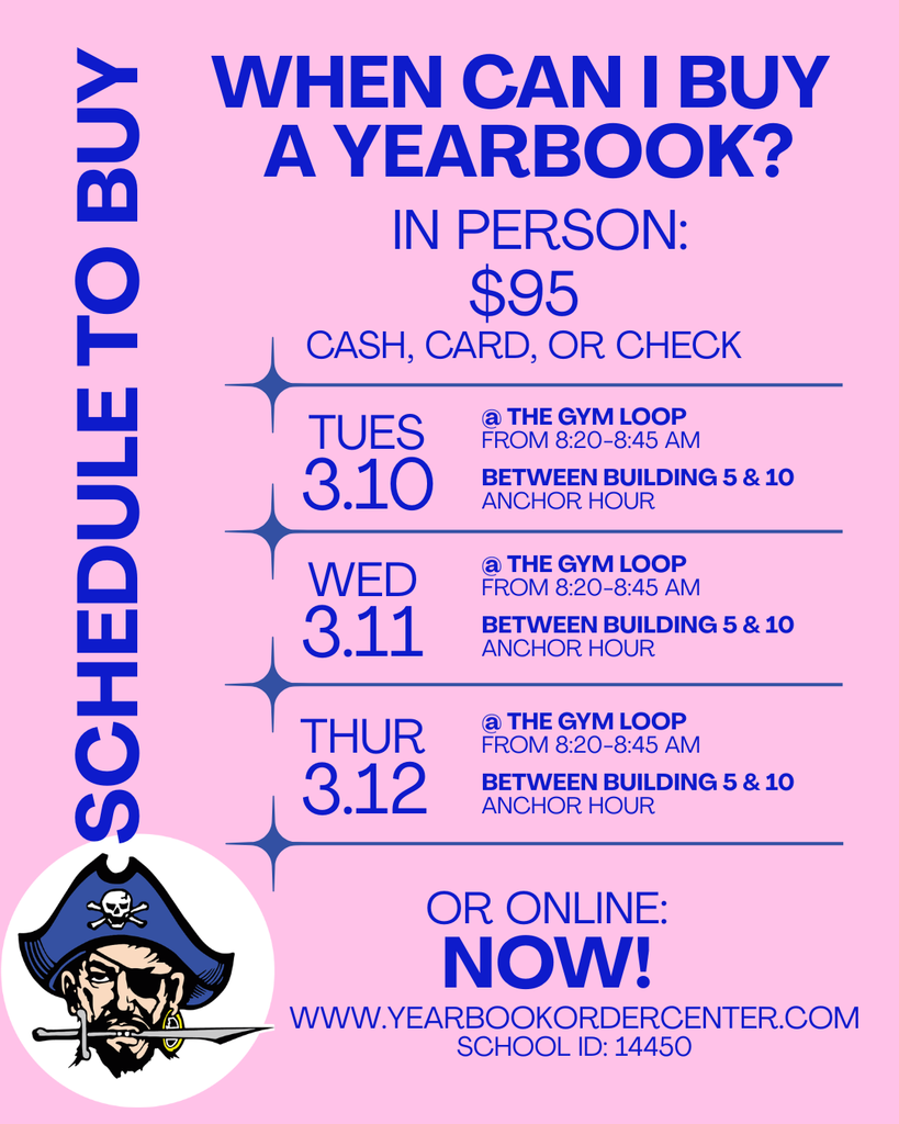 SCHEDULE for buying the yearbook with the Pirate Logo. Information in caption