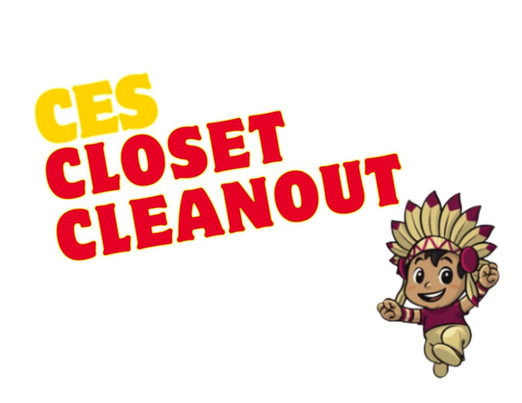 The letters CES Closet Cleanout are in maroon and gold with the CES little warrior logo in the corner.