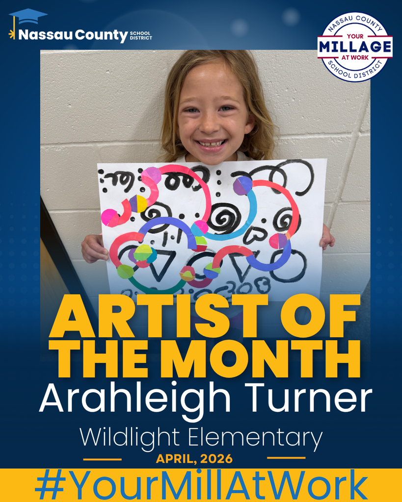 A young girl smiling and holding up her colorful artwork titled "Deconstructed Rainbows," which features various abstract swirls and shapes. The image is framed as a digital poster with the heading "Artist of the Month – Arahleigh Turner" and logos for Nassau County School District and Your Mill at Work.