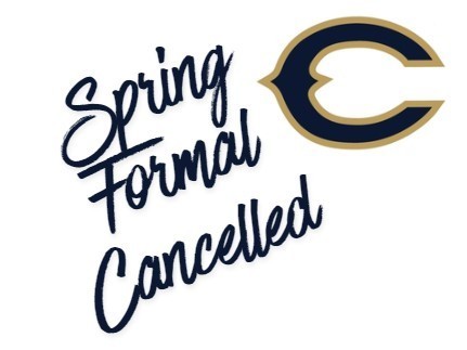 Graphic stating "Spring Formal Cancelled"