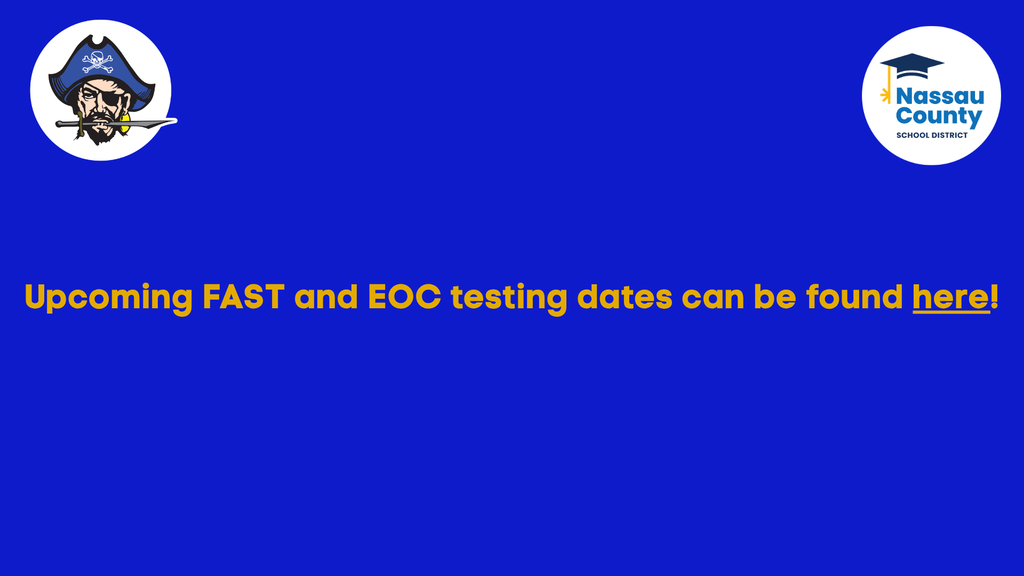 FAST and EOC testing dates.