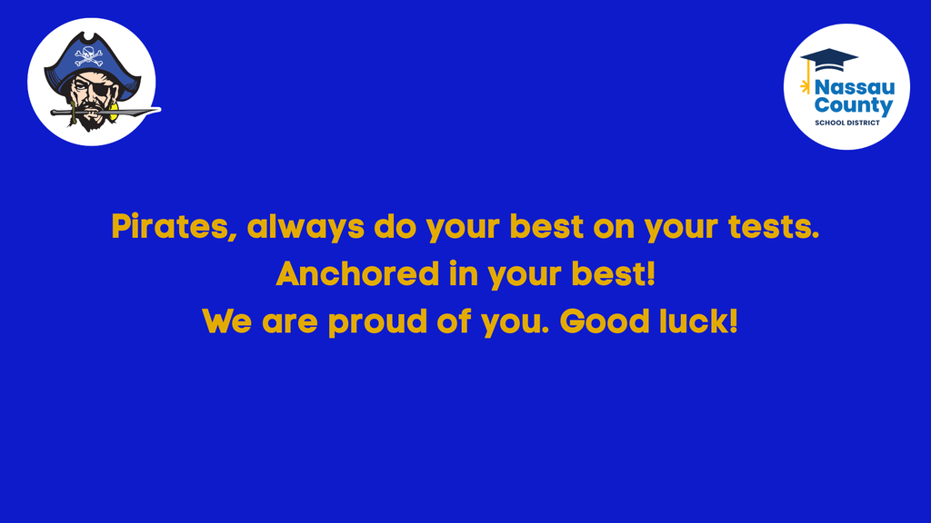 A testing reminder with a pirate head and the Nassau County School District logo.