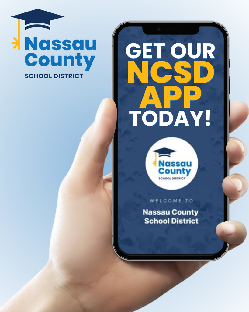 Promotional graphic for the Nassau County School District mobile app showing a hand holding a smartphone with the NCSD app open. Text encourages families to download the app to stay connected with school information and events
