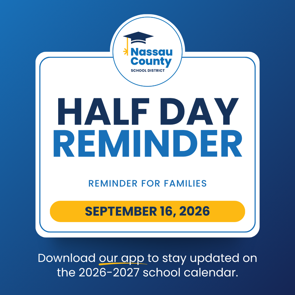 Blue Nassau County School District graphic reading “Early Dismissal” with the subheading “Reminder for Families” and a yellow button displaying “Wednesdays.” Additional text explains students are released one hour early every Wednesday.