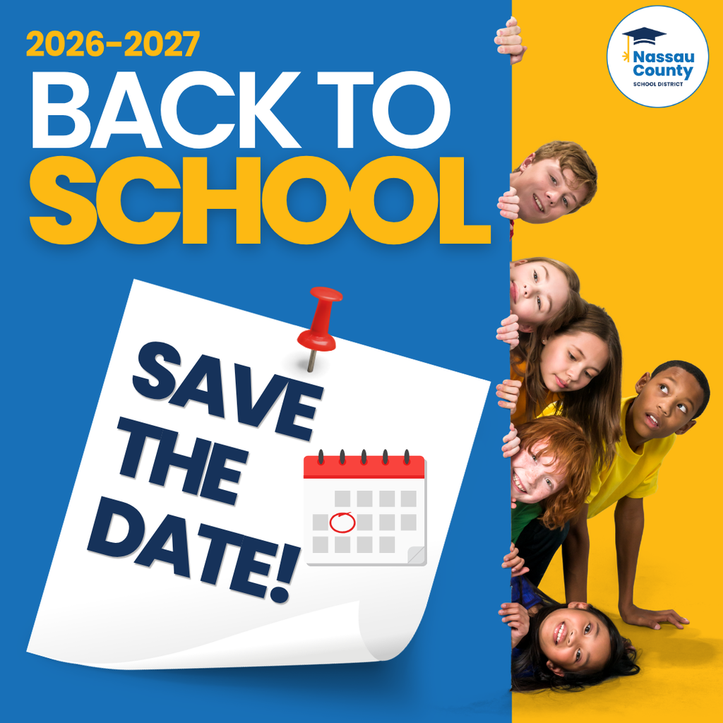 Colorful back-to-school graphic for the 2026–2027 school year. Large white and yellow text reads “2026–2027 BACK TO SCHOOL” on a blue background. A large note pinned with a red pushpin says “SAVE THE DATE!” beside a calendar icon. Along the right side, six children of diverse backgrounds peek from behind a blue panel against a yellow background. The Nassau County School District logo appears in the upper-right corner. The design encourages families to mark their calendars for upcoming back-to-school events and information.