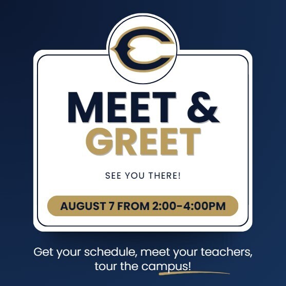 School logo above announcement for a Meet & Greet event. August 7 from 2:00–4:00 PM. Get your schedule, meet your teachers, and tour the campus.