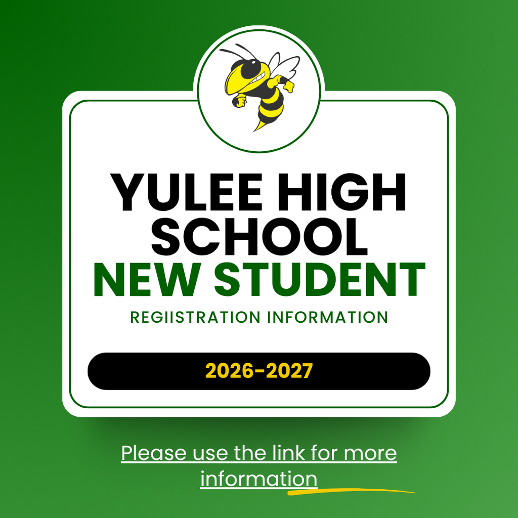 Yulee High School New Student Regisration Information 2026-2027