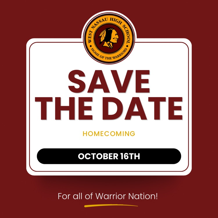 A maroon graphic displaying the title Save the Date. Homecoming will occur October 16th and it is welcoming all of Warrior Nation.