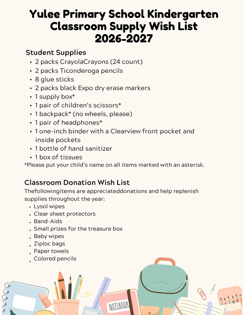 Yulee Primary School Kindergarten classroom supply wish list for the 2026–2027 school year, including required student supplies and optional classroom donation items.