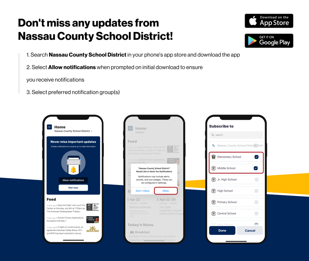 Graphic encouraging families to download the Nassau County School District app. Instructions say to search for the district in the App Store or Google Play, allow notifications, and select preferred notification groups. Three phone screenshots show the app’s notification prompt and a subscription menu where users can follow multiple schools. Families are encouraged to follow every school their children attend to receive calendars, events, updates, and important information.