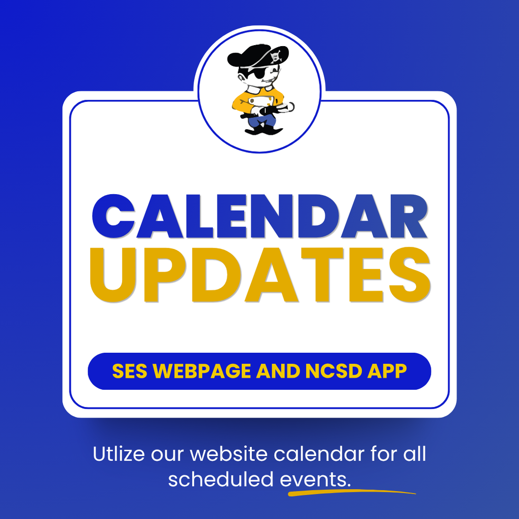 Graphic with a blue background featuring the Southside Elementary Little Pirate mascot at the top. Large bold text reads, "CALENDAR UPDATES." A blue banner below says, "SES WEBPAGE AND NCSD APP." At the bottom, white text reads, "Utilize our website calendar for all scheduled events." The design encourages families to check the Southside Elementary website and Nassau County School District app for the latest school calendar updates and events.