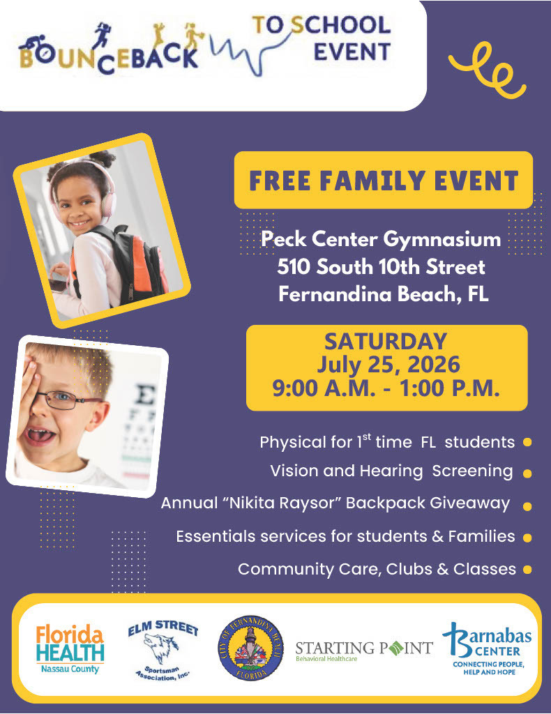 Back-to-School Bounce Back event flyer with a purple background and yellow accents. The flyer advertises a free family event at Peck Center Gymnasium, 510 South 10th Street, Fernandina Beach, FL on Saturday, July 25, 2026, from 9:00 A.M. to 1:00 P.M.. Services include physicals for first-time Florida students, vision and hearing screenings, the annual “Nikita Raysor” backpack giveaway, essential services for students and families, and community care, clubs, and classes. Logos for participating organizations appear along the bottom.