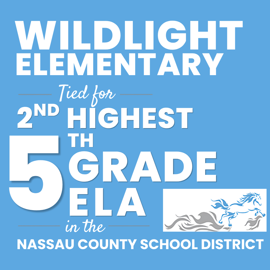 Graphic celebrating Wildlight Elementary School for tying for the second highest fifth grade English Language Arts achievement in the Nassau County School District. The design features bold "5th Grade ELA" typography, Wildlight Elementary School branding, and light blue and white school colors, highlighting exceptional literacy achievement, academic excellence, and student success.