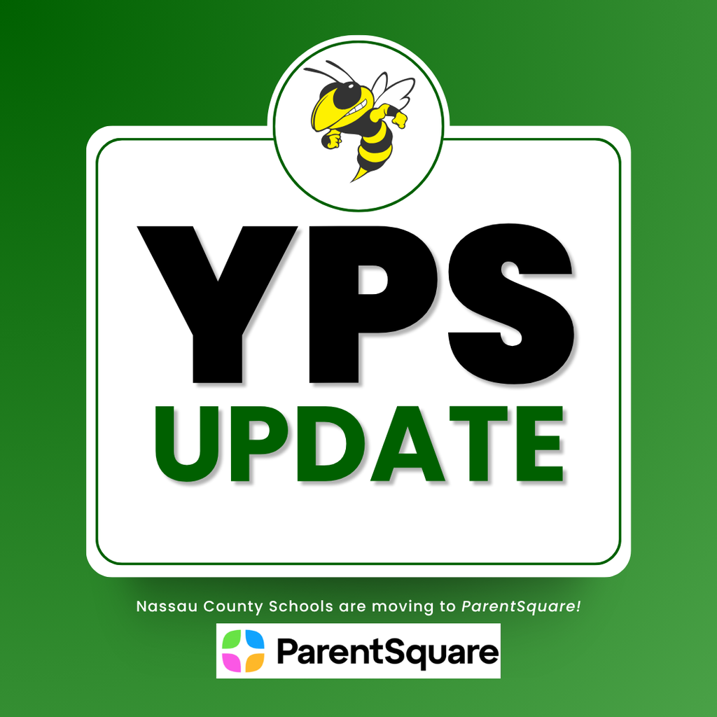 Green and white YPS Update announcement featuring a yellow jacket mascot at the top. The graphic promotes the transition from Remind Communication to ParentSquare.