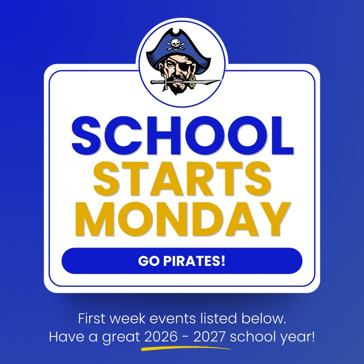 school starts Monday first week events listed below. have a great 2026-2027 school year!