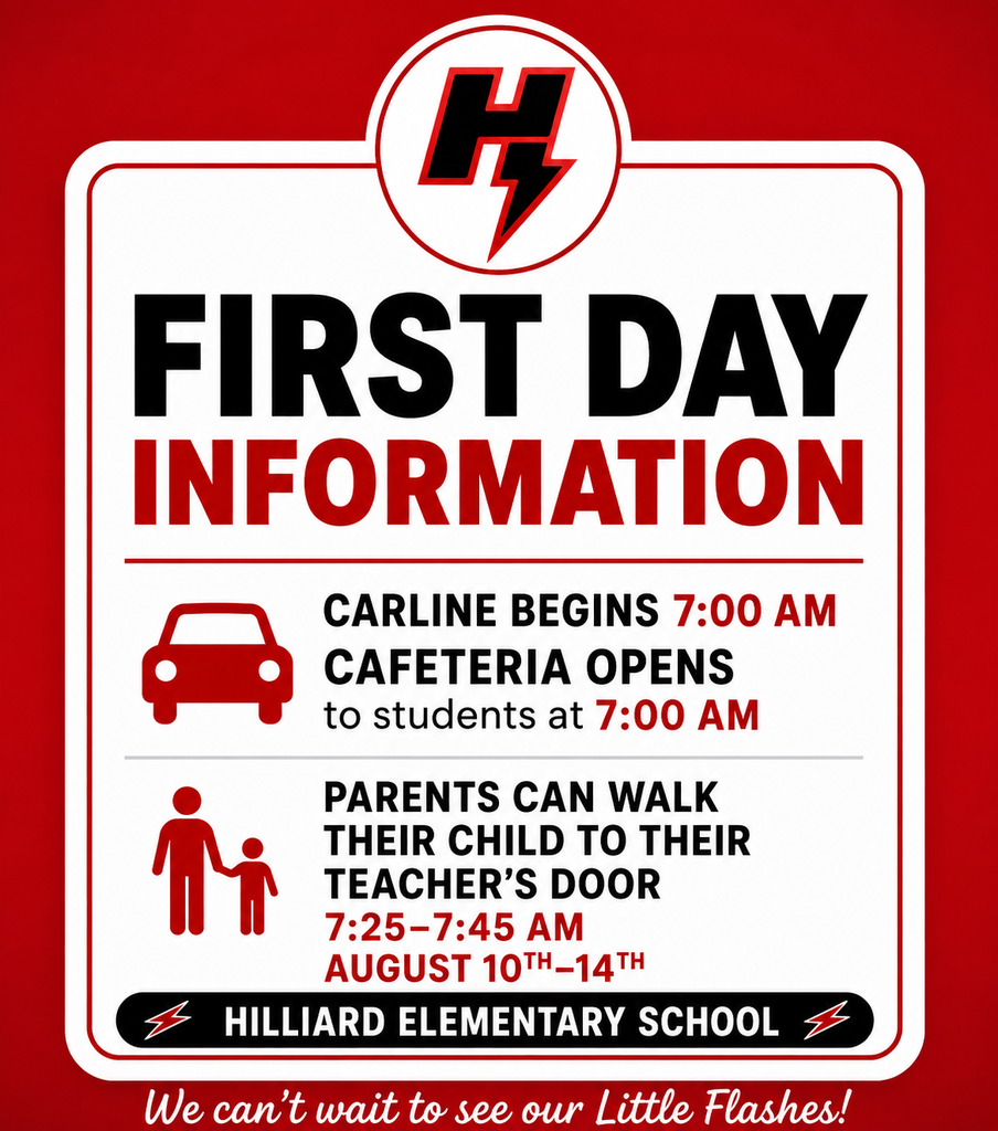 First Day of School for Hilliard Elementary School August 10th